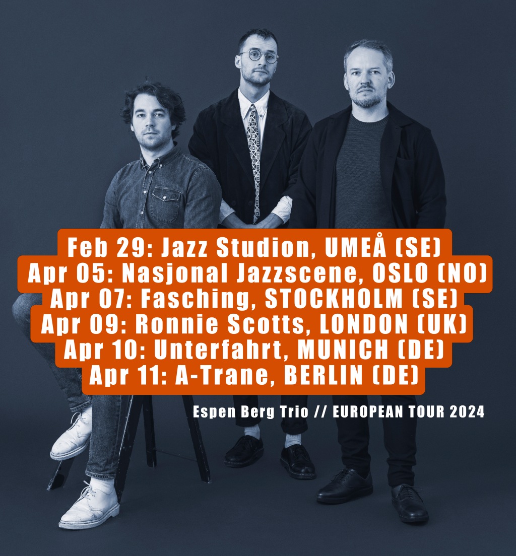 Espen Berg Trio – European Tour 2024